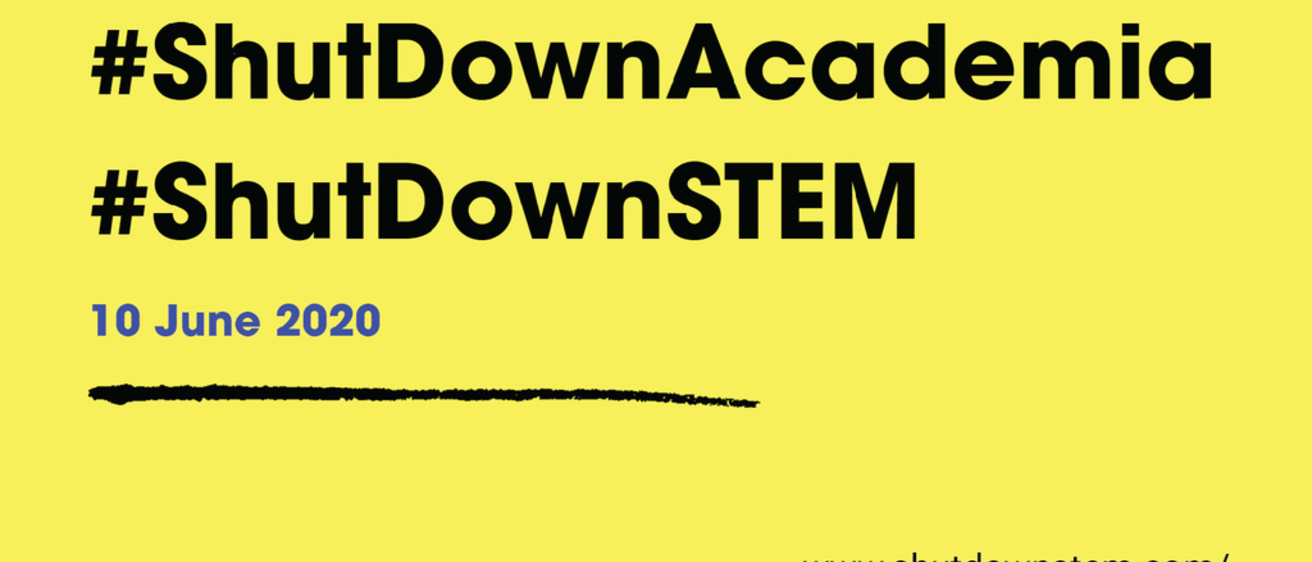#ShutDownAcademia, #ShutDownSTEM